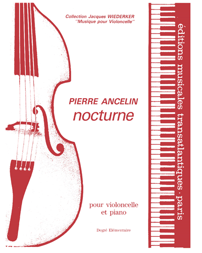 Nocturne pour violoncelle et piano — Pierre Ancelin