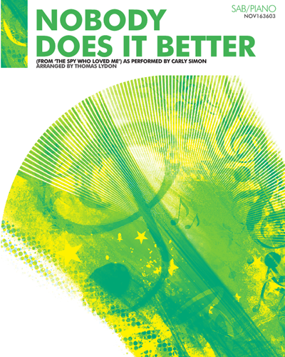 Nobody Does It Better (Arrangement for SAB and Piano) — Marvin Hamlisch