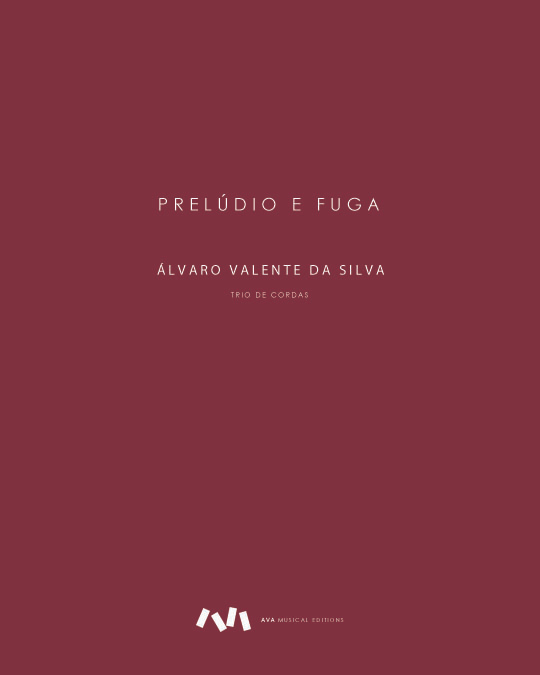 Prelúdio e Fuga — Álvaro Valente da Silva