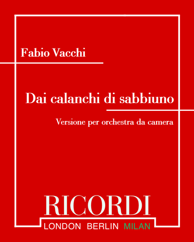 Dai calanchi di sabbiuno - Versione per orchestra da camera — Fabio Vacchi