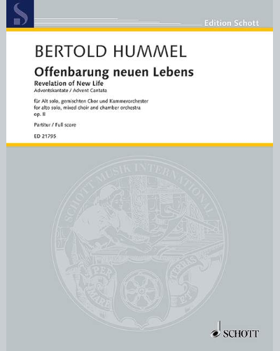 Revelation of New Life, op. 8 — Bertold Hummel
