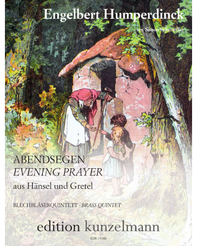 Evening Prayer (from 'Hansel and Gretel') — 洪佩尔丁克
