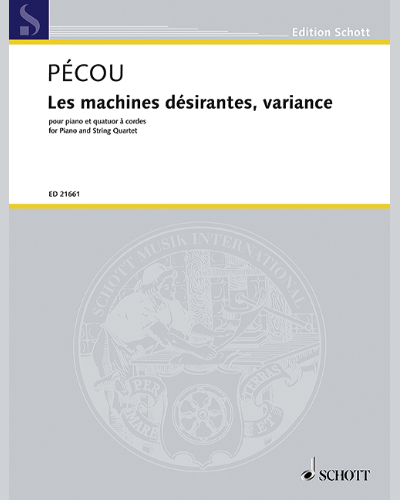 Les machines désirantes, variance — Thierry Pécou