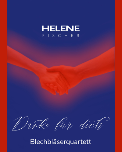 Danke für dich — Helene Fischer