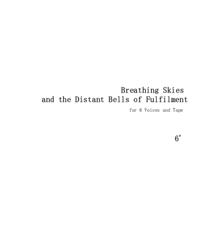 Breathing Skies and the Distant Bells of Fulfilment — Eden Lonsdale