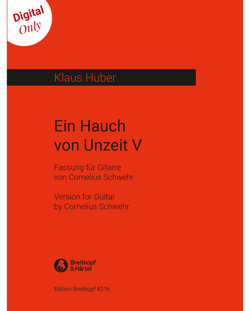 Ein Hauch von Unzeit V — Klaus Huber