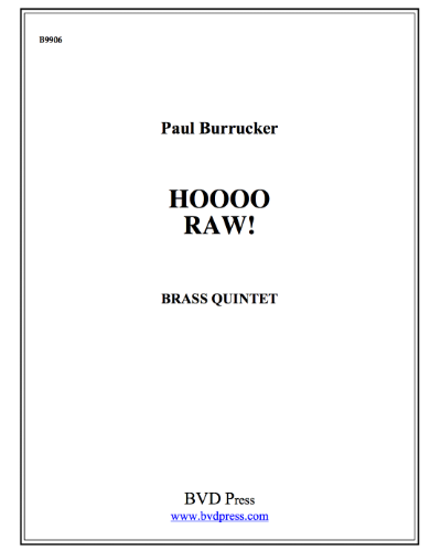 Hoooo Raw! — Paul Burrucker