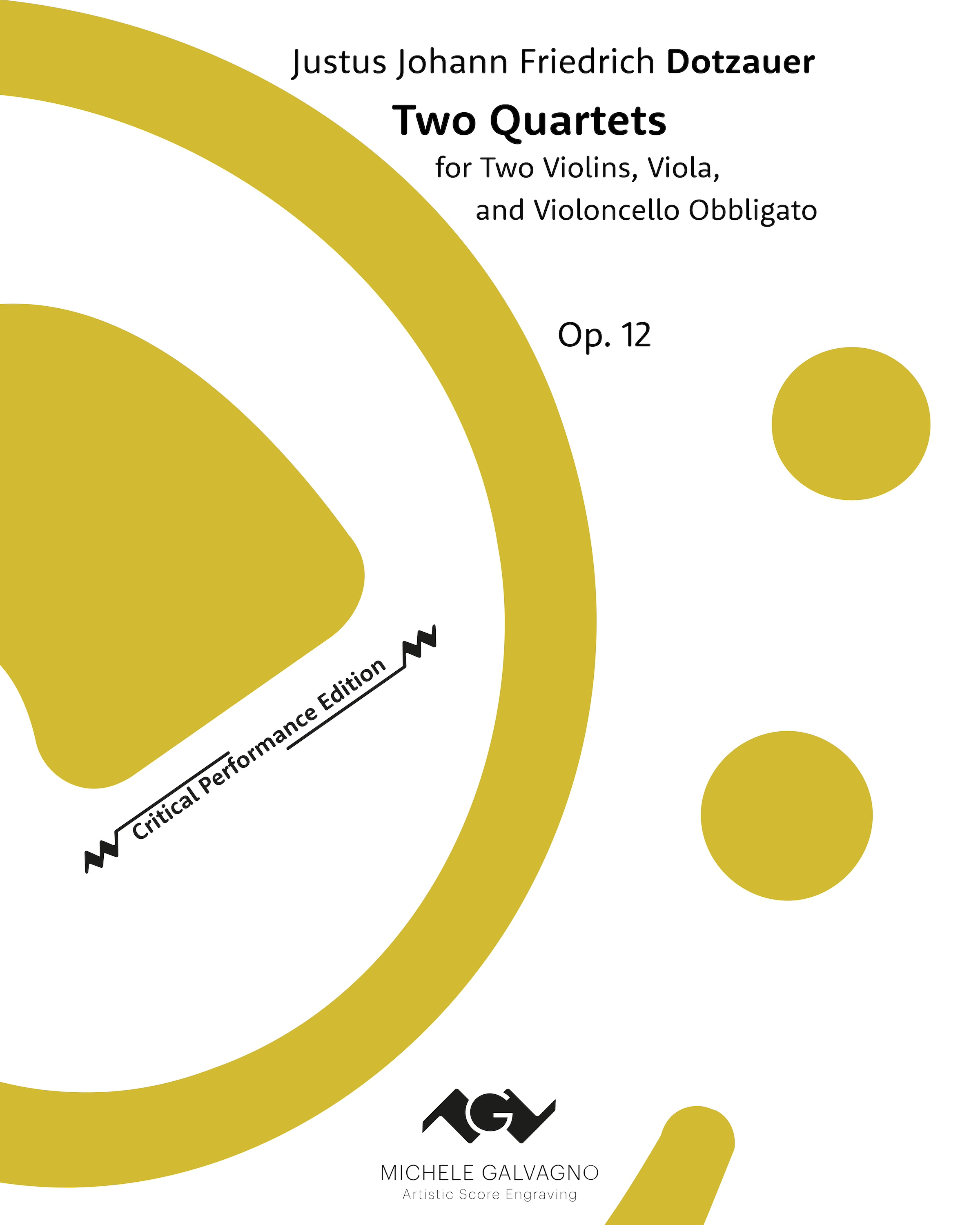 Two Quartets, op. 12 — Justus Johann Friedrich Dotzauer