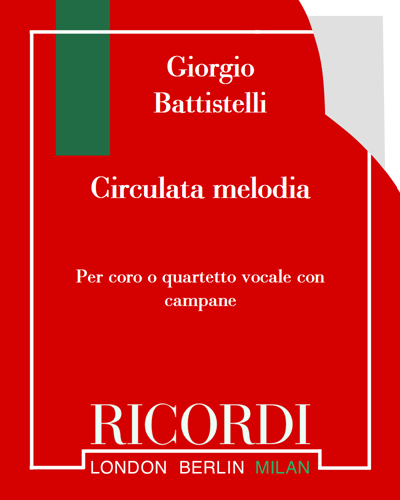 Circulata melodia — Giorgio Battistelli