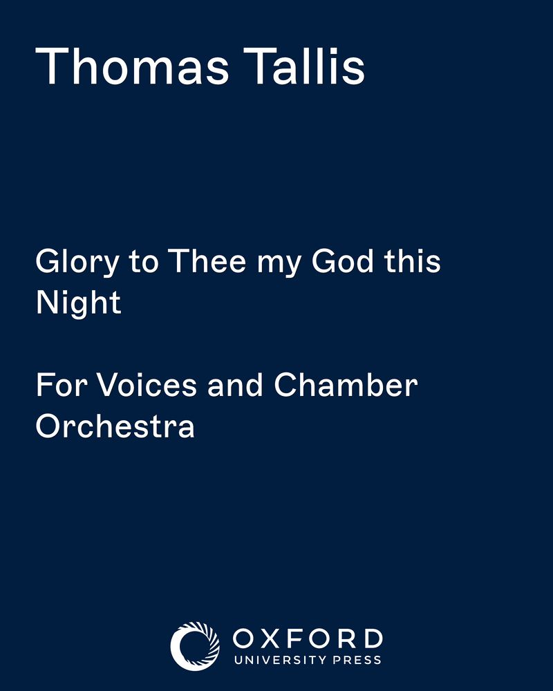 Glory to Thee my God this Night — 塔利斯