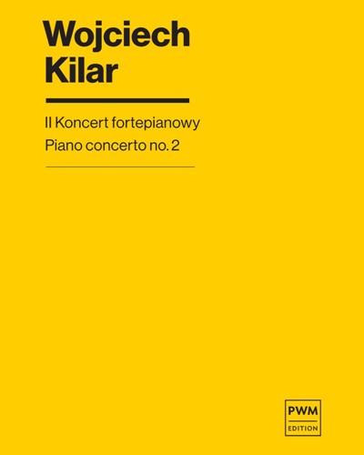 Piano Concerto No. 2 — Wojciech Kilar