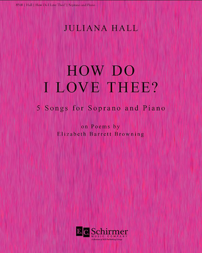 How Do I Love Thee? — Juliana Hall