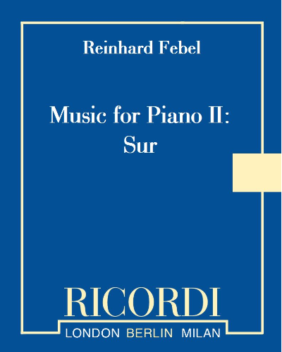 Music for Piano II — Reinhard Febel