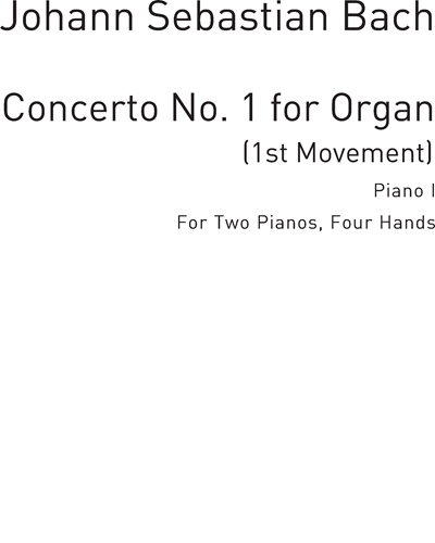 Organ Concerto No. 1 (1st Movement) (from BWV 592) — Johann Sebastian Bach