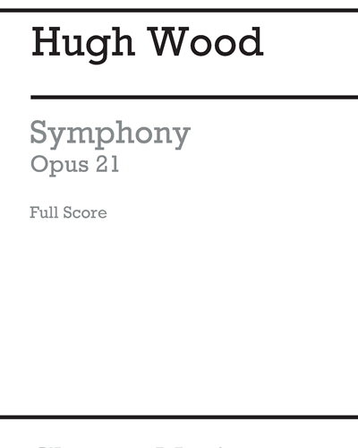 Symphony, op. 21 — Hugh Wood
