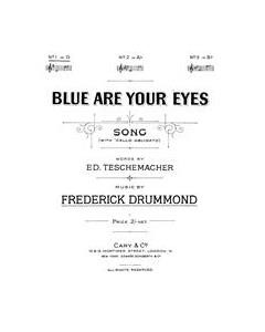 Blue Are Your Eyes — Frederick Drummond