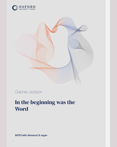 In the beginning was the Word — Gabriel Jackson