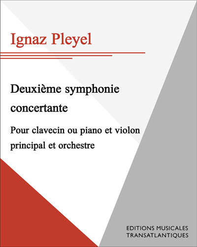 Deuxième symphonie concertante — 普莱耶尔