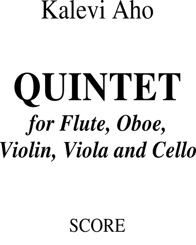 Quintet for Flute, Oboe, Violin, Viola and Cello — Kalevi Aho