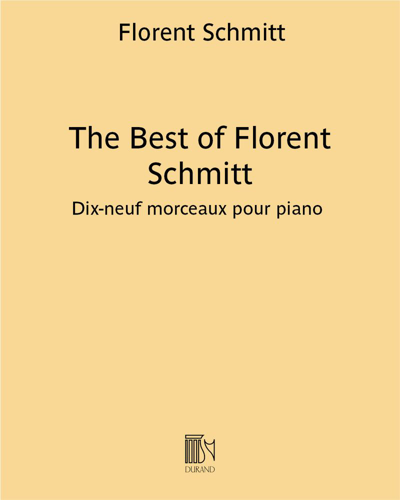 The Best of Florent Schmitt — Florent Schmitt