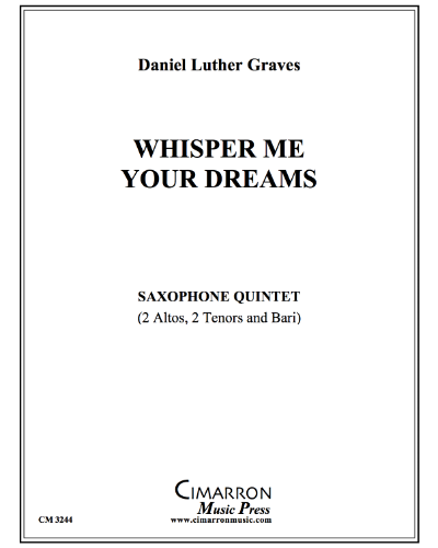 Whisper Me Your Dreams — Daniel Luther Graves