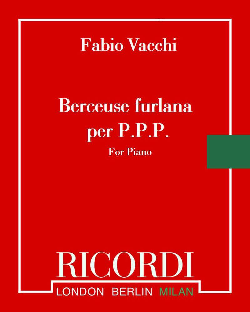 Berceuse furlana per P.P.P. — Fabio Vacchi