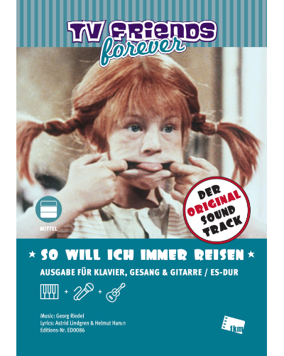 So will ich immer reisen (from the TV series 'Pippi Longstocking') — Georg Riedel