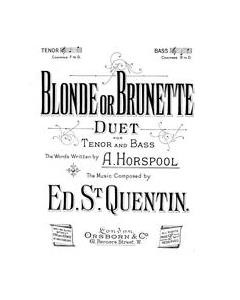 Blonde Or Brunette — Edward St. Quentin