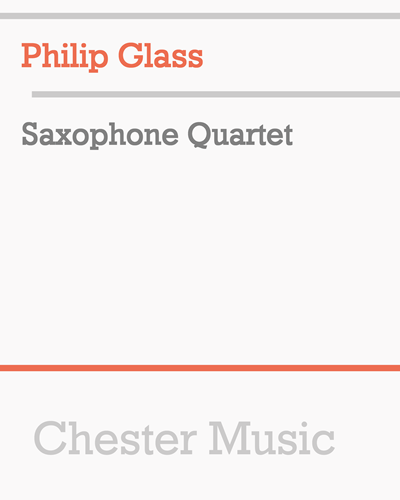 Saxophone Quartet — 菲利普·格拉斯