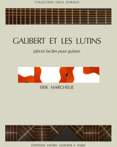 Galibert et les Lutins — Erik Marchelie