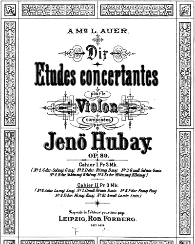 Ten Etudes Concertantes, op. 89 — Jenõ Hubay