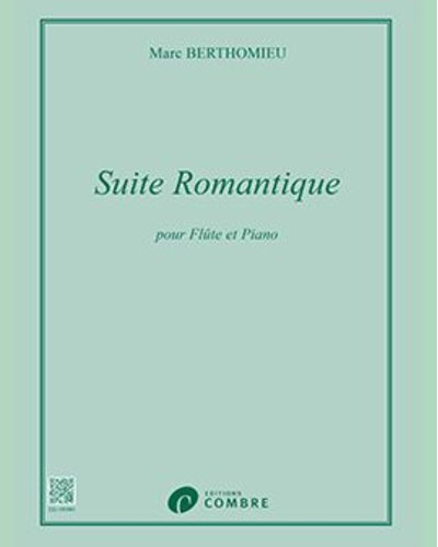 Suite Romantique — Marc Berthomieu