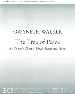 The Tree Of Peace — Gwyneth Walker