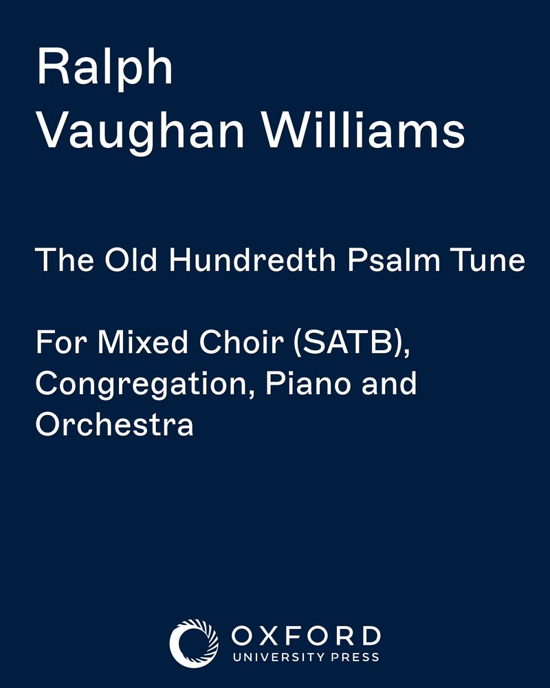 The Old Hundredth Psalm Tune — Ralph Vaughan Williams