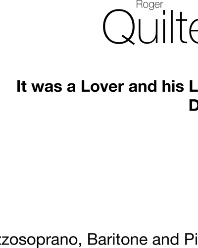 It Was a Lover and His Lass, op. 23 — 罗杰·奎尔特