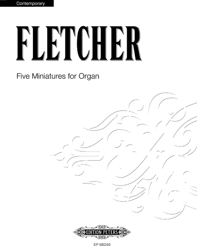 5 Miniatures for Organ — Percy E. Fletcher