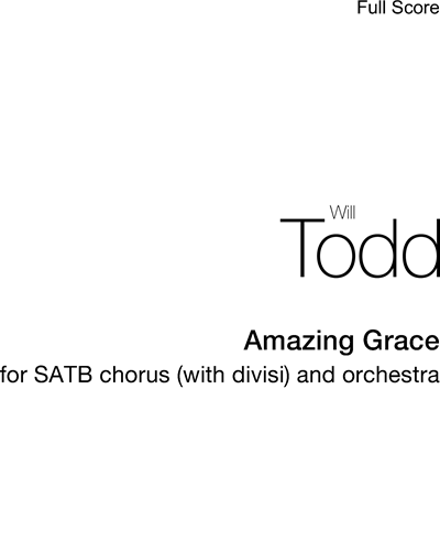 Amazing Grace — Will Todd