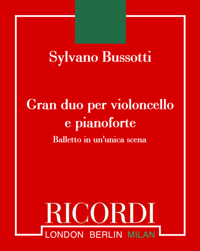Gran duo per violoncello e pianoforte — Sylvano Bussotti