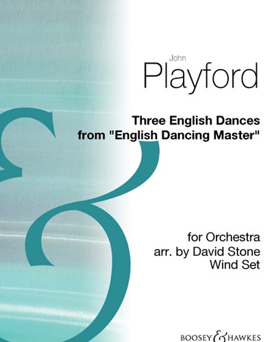 Three English Dances (from "English Dancing Master") — John Playford