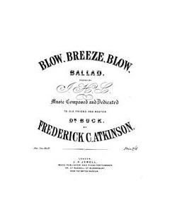 Blow, Breeze, Blow — Frederick C. Atkinson