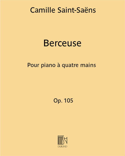 Berceuse in E major, op. 105 — 圣-桑