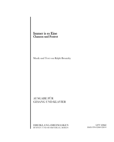 Immer is es Eine — Ralph Benatzky