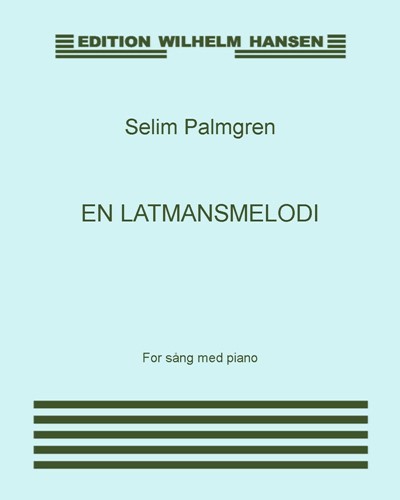 En latmansmelodi, op. 70/2 — Selim Palmgren