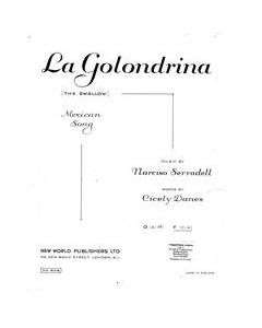 La Golondrina (The Swallow) — Narciso Serradell