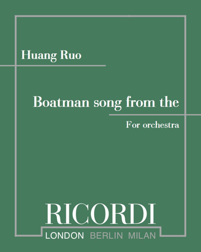 Boatman Song (from 'The Yellow River') — 黄若