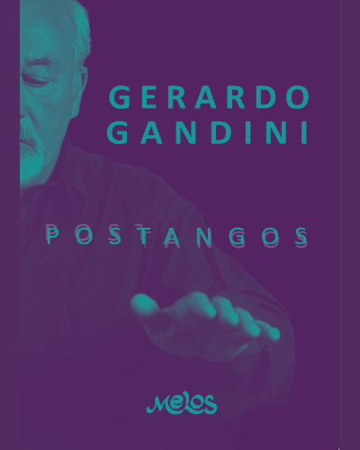 Postangos — Gerardo Gandini