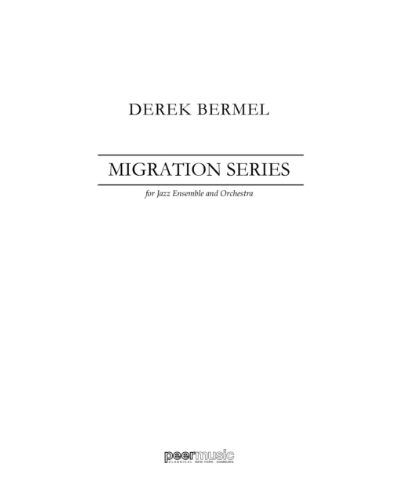 Migration Series — Derek Bermel