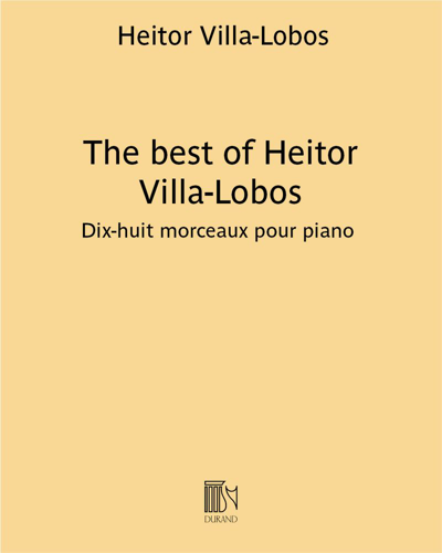 The Best of Heitor Villa-Lobos — 维拉-洛博斯