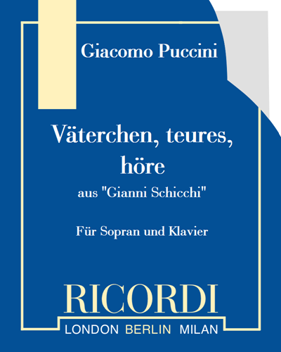 Väterchen, teures, höre (from 'Gianni Schicchi') — 普契尼