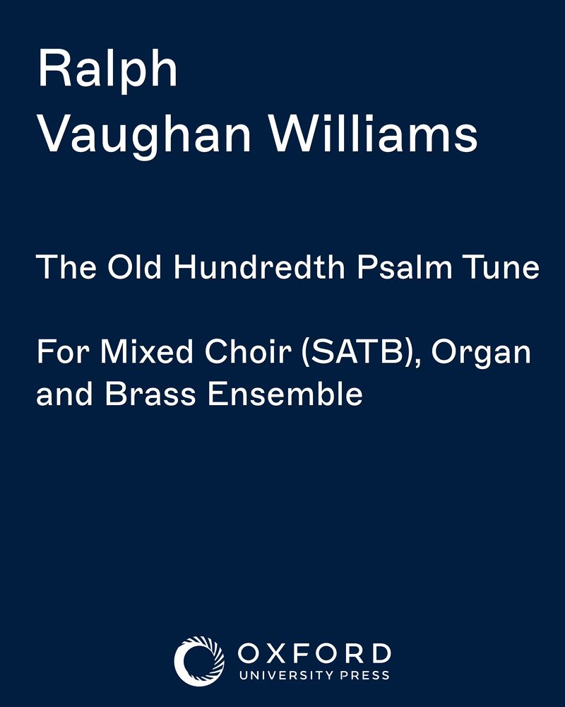 The Old Hundredth Psalm Tune — Ralph Vaughan Williams